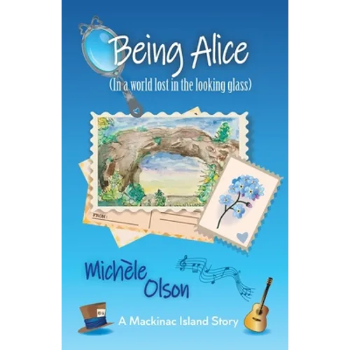 Being Alice (In a world lost in the looking glass)