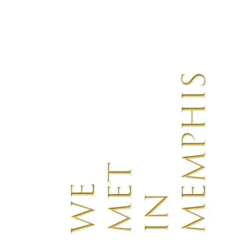We Met in Memphis: Art Collection