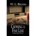 Crossing a Fine Line