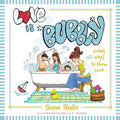 Love is Bubbly: Great Ways to Show Love