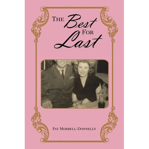 The Best for Last