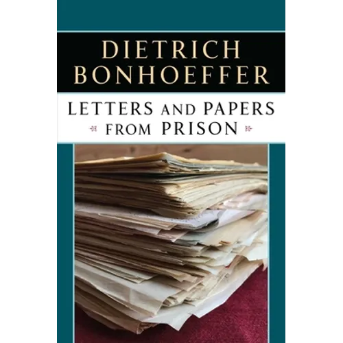 Letters and Papers from Prison