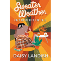 Sweater Weather: Cozy Mysteries for Fall