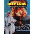Deep Ends: A Ballardian Anthology 2019