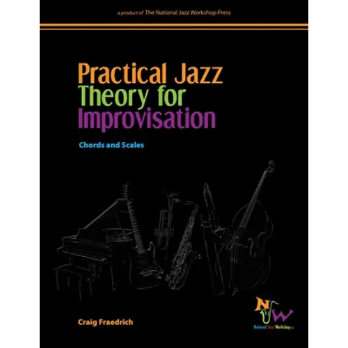 Practical Jazz Theory for Improvisation