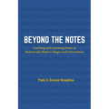 Beyond the Notes: Teaching and Learning Music at Historically Black Colleges and Universities