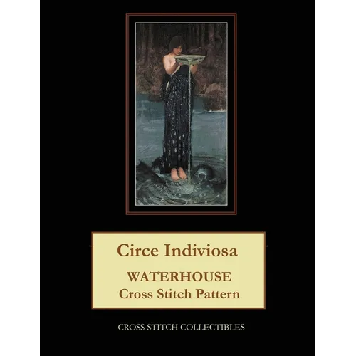 Circe Indiviosa: Waterhouse Cross Stitch Pattern