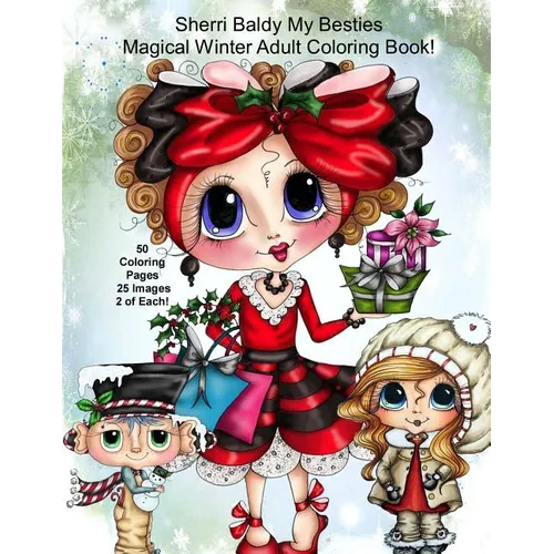 Sherri Baldy My Besties Magical Winter Coloring Book