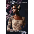 A Woman's Business