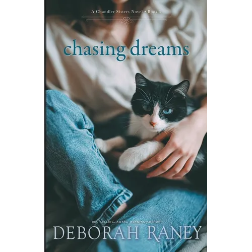 Chasing Dreams