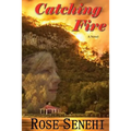 Catching Fire