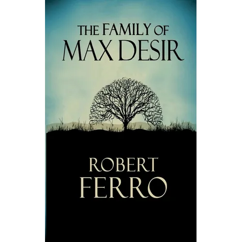 The Family of Max Desir