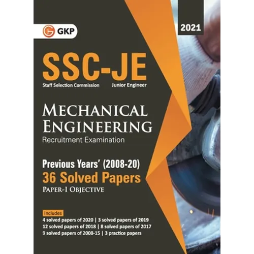 SSC 2021 Junior Engineers Paper I - Mechanical Engineering - 36 Previous Years Solved Papers (2008-20)