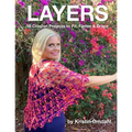 Layers: 18 Crochet Projects to Fit, Flatter & Drape