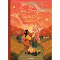 The Tea Dragon Tapestry: (A Graphic Novel)