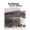 Buildings Are for People: Human Ecological Design