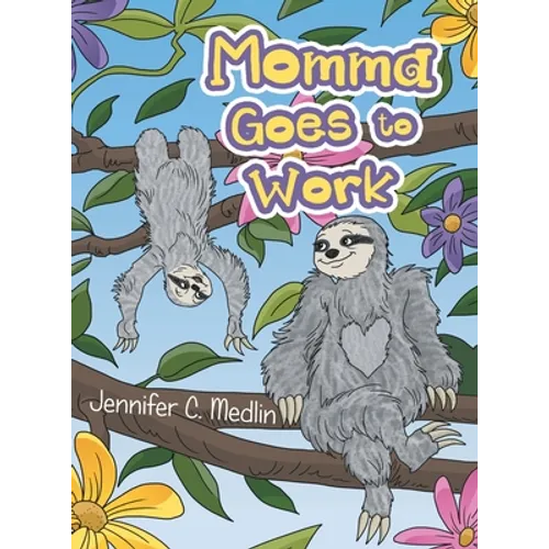 Momma Goes to Work