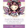 Faedorables - Sweet and Simple Coloring Book