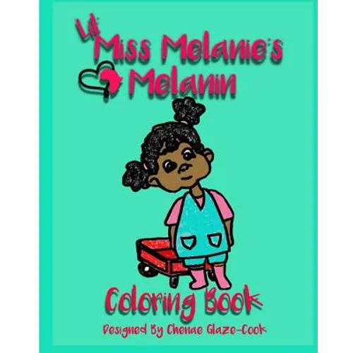 Lil' Miss Melanie's Melanin