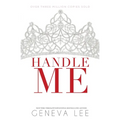 Handle Me
