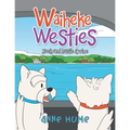 Waiheke Westies: Jock and Lassie Arrive