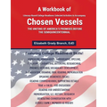 A Workbook of Selected Literacy-Based Activities to Accompany Chosen Vessels