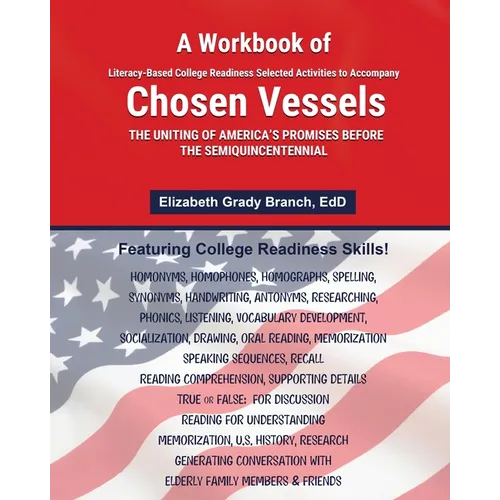 A Workbook of Selected Literacy-Based Activities to Accompany Chosen Vessels