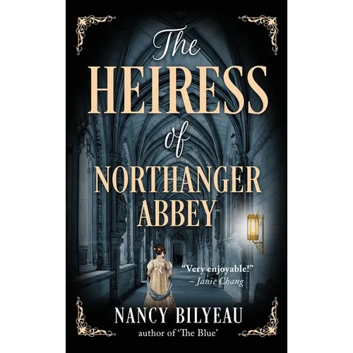 The Heiress of Northanger Abbey