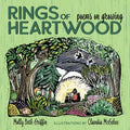 Rings of Heartwood: Poems on Growing