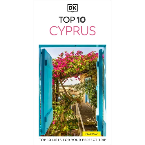 DK Top 10 Cyprus: Top 10 Lists for Your Perfect Trip, Plus an All-Weather Folded Map