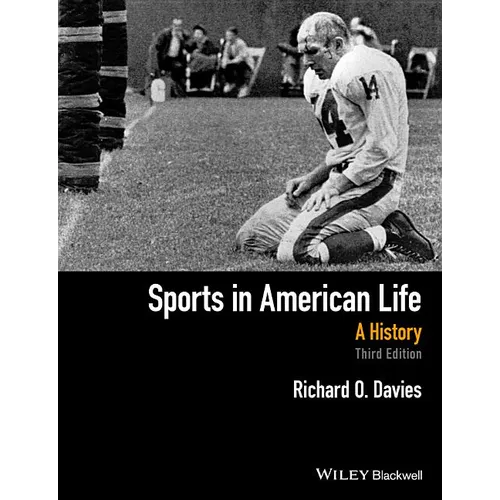 Sports in American Life: A History