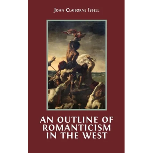 An Outline of Romanticism in the West