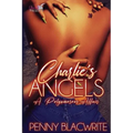 Charlie's Angels: A Polyamorous Affair