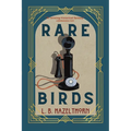 Rare Birds