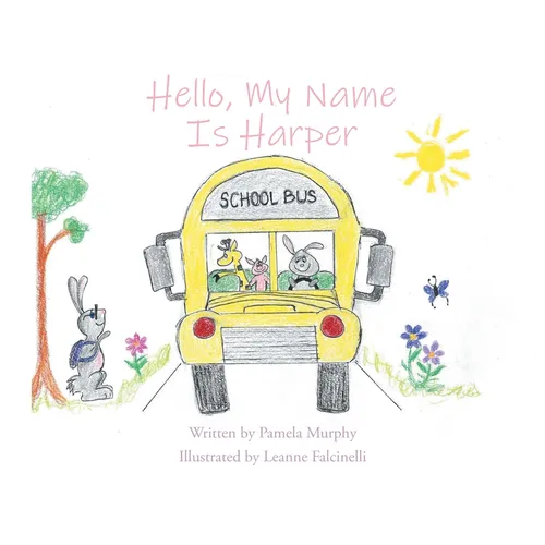 Hello, My Name Is Harper