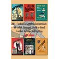 W.E. Fairbairn's Complete Compendium of Lethal, Unarmed, Hand-to-Hand Combat Methods and Fighting. In Colour