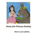 Remy the Princess Donkey