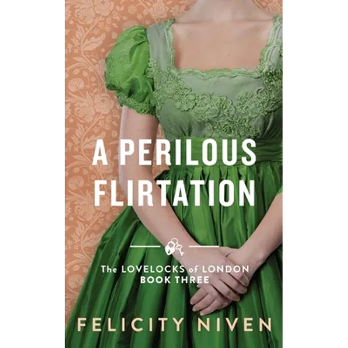A Perilous Flirtation