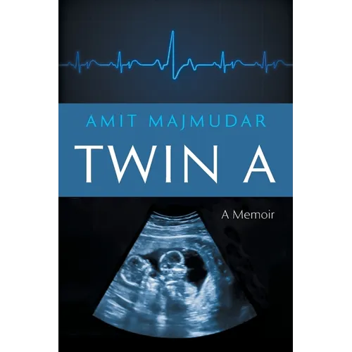 Twin A: A Memoir