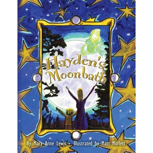 Hayden's Moonbath