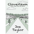 Cloverlawn - Three Tales from the Block