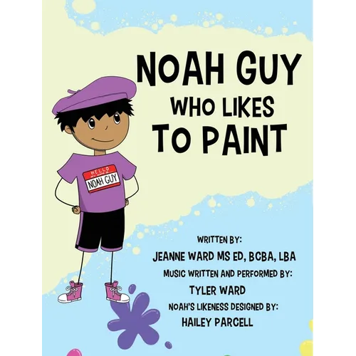 Noah Guy Who Likes to Paint