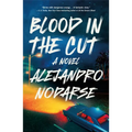 Blood in the Cut