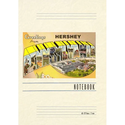 Vintage Lined Notebook Greetings from Hershey, Pennsylvania
