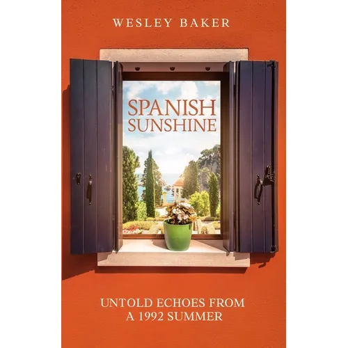 Spanish Sunshine: Untold Echoes From A 1992 Summer