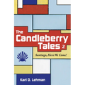The Candleberry Tales 2: Santiago, Here We Come!