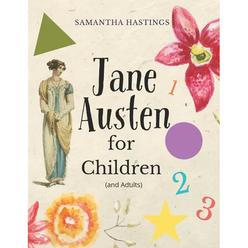 Jane Austen for Children: And Adults