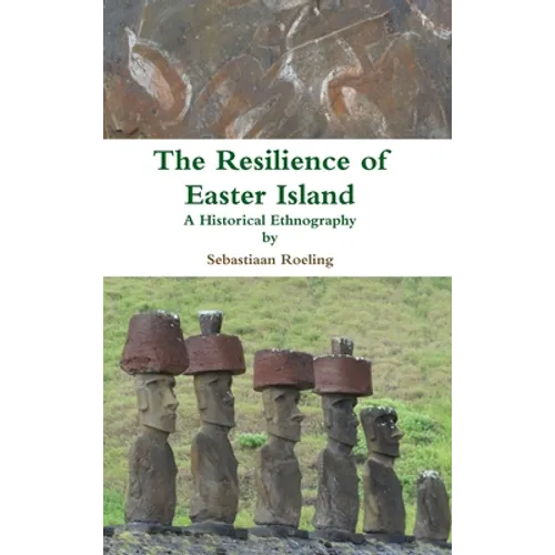 The Resilience of Easter Island