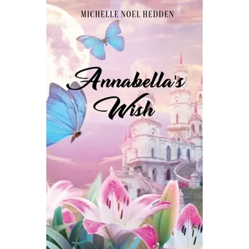 Annabella's Wish
