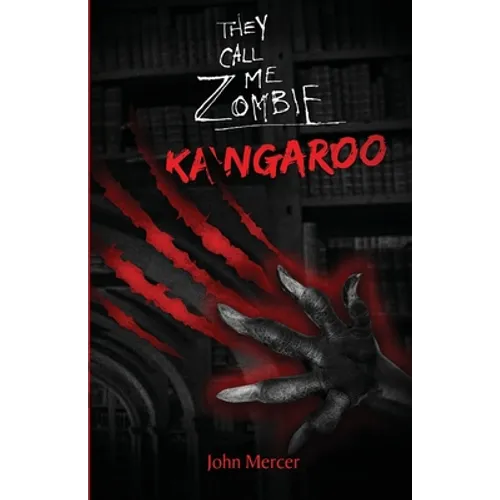 They Call Me Zombie: Kangaroo